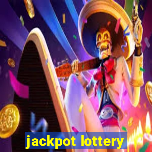 jackpot lottery