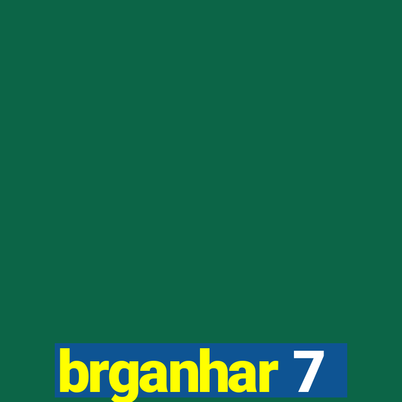 brganhar 7