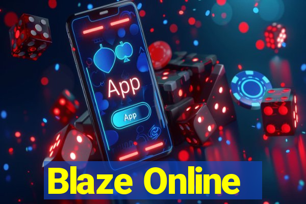 Blaze Online