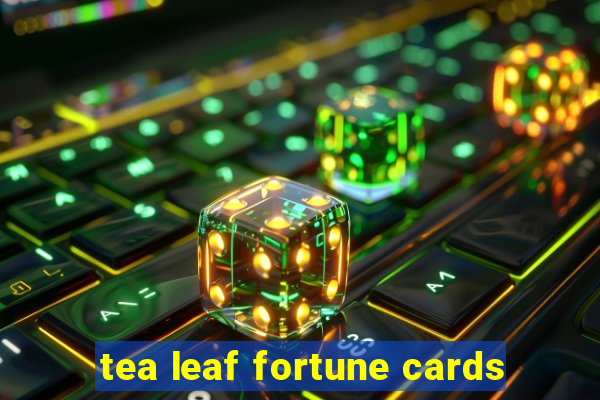 tea leaf fortune cards