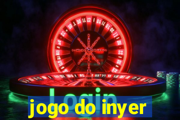 jogo do inyer