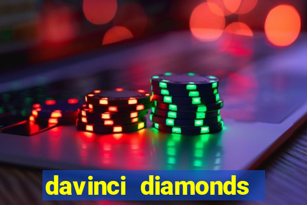 davinci diamonds free slot game