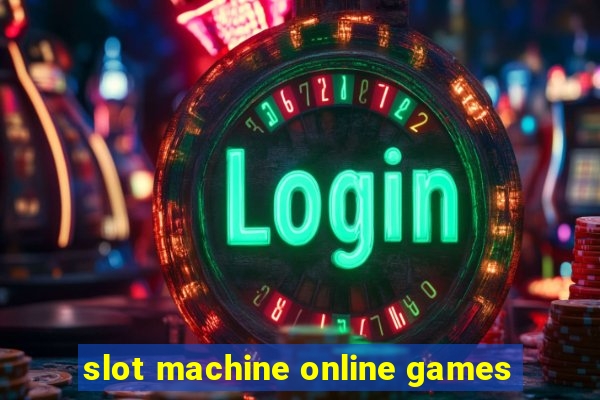 slot machine online games