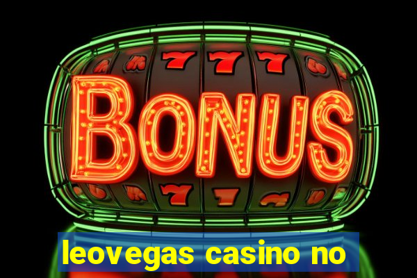 leovegas casino no