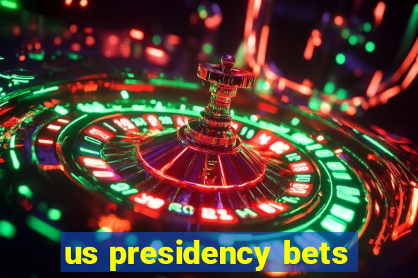 us presidency bets