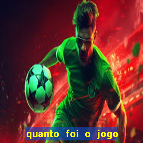 quanto foi o jogo do fluminense