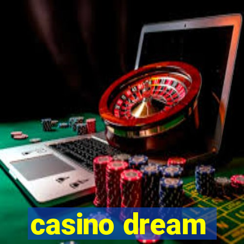 casino dream