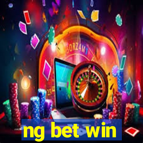 ng bet win