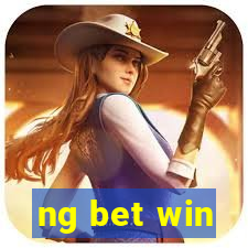 ng bet win