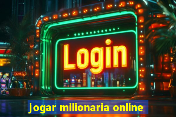 jogar milionaria online