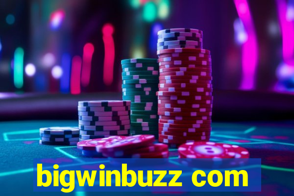 bigwinbuzz com