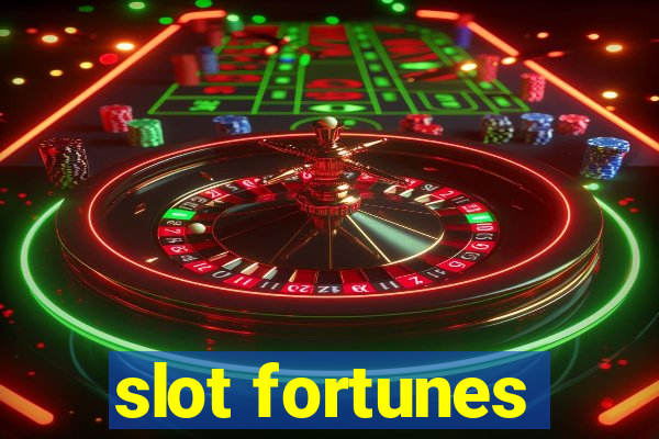 slot fortunes