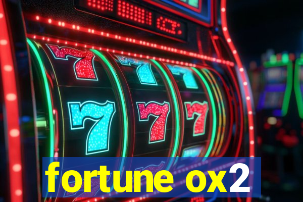 fortune ox2