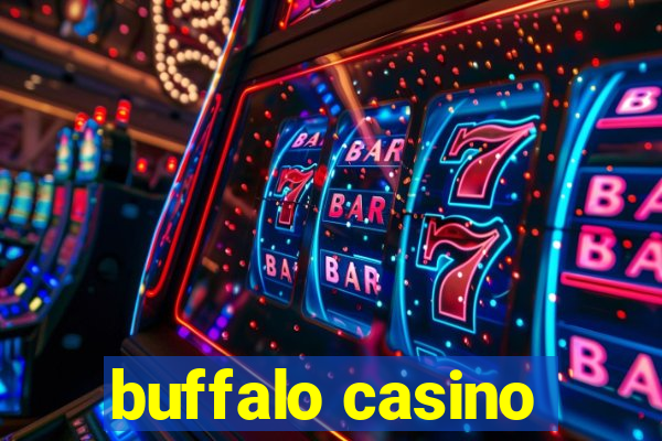 buffalo casino