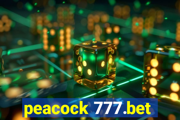 peacock 777.bet