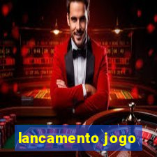 lancamento jogo