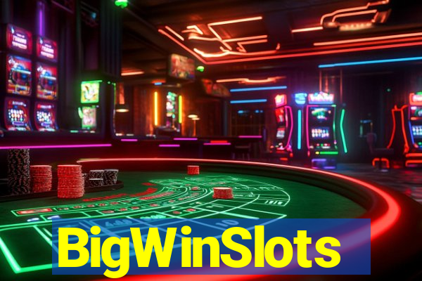 BigWinSlots