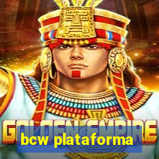 bcw plataforma