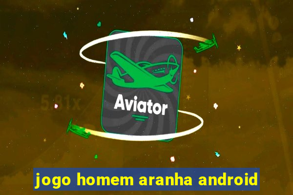 jogo homem aranha android