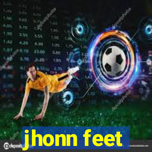 jhonn feet