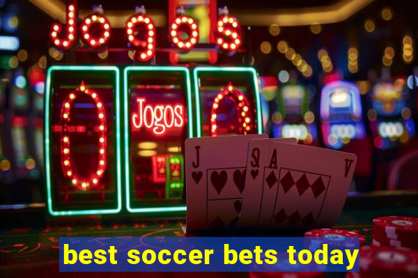 best soccer bets today