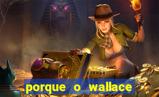 porque o wallace saiu do cruzeiro