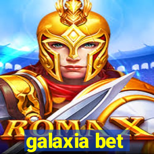 galaxia bet