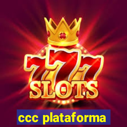 ccc plataforma