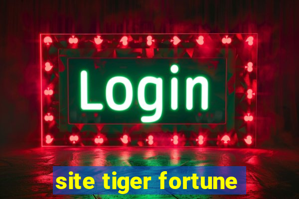 site tiger fortune