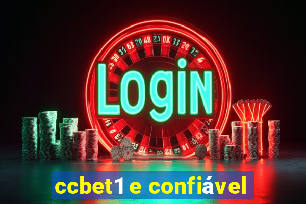 ccbet1 e confiável