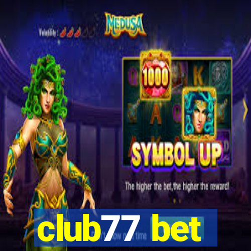 club77 bet