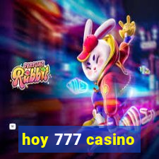 hoy 777 casino