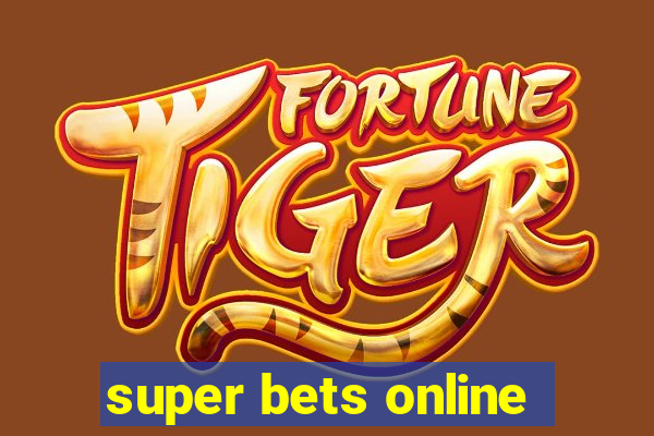 super bets online