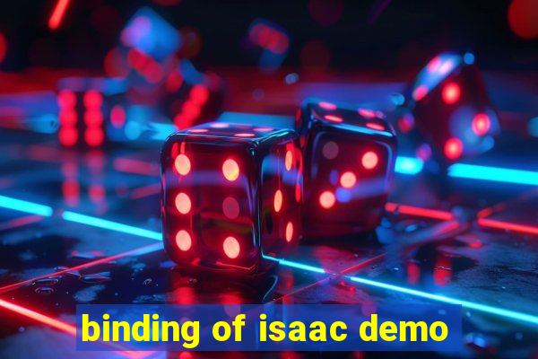 binding of isaac demo