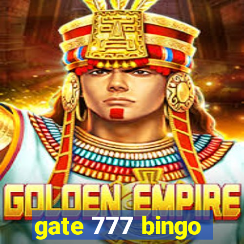 gate 777 bingo