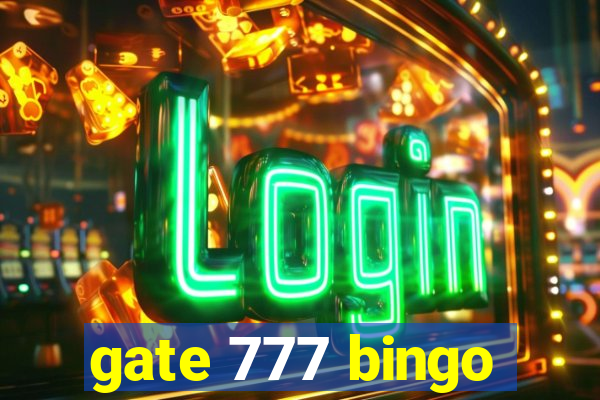 gate 777 bingo