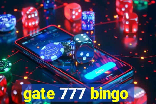 gate 777 bingo