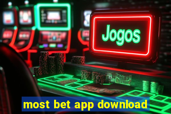 most bet app download