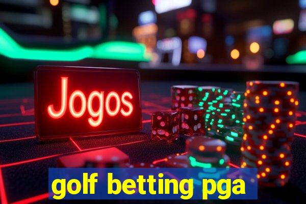 golf betting pga