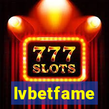 lvbetfame