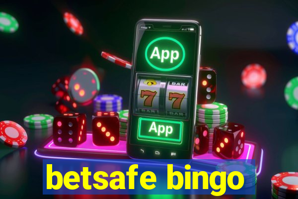 betsafe bingo