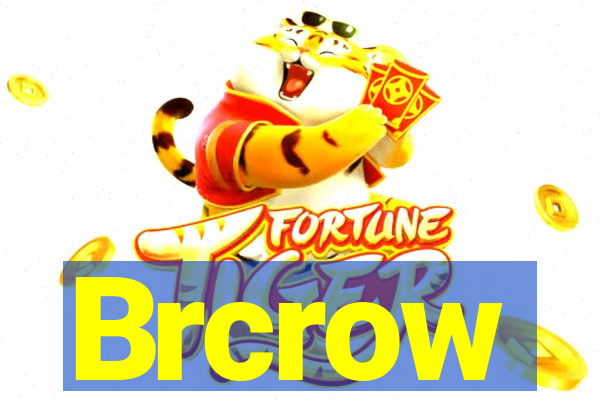 Brcrow