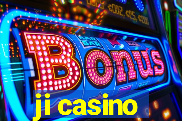 ji casino