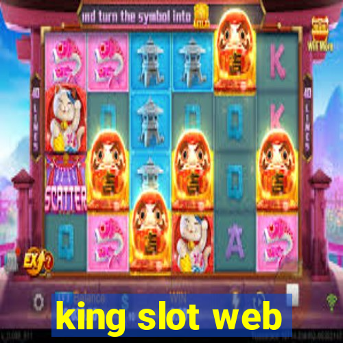 king slot web