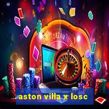 aston villa x losc