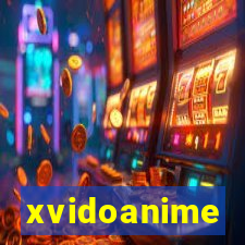 xvidoanime