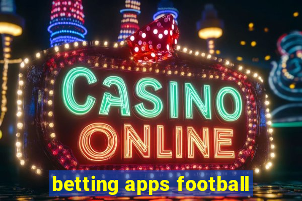 betting apps football