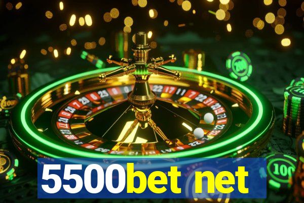 5500bet net