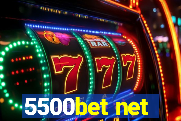 5500bet net