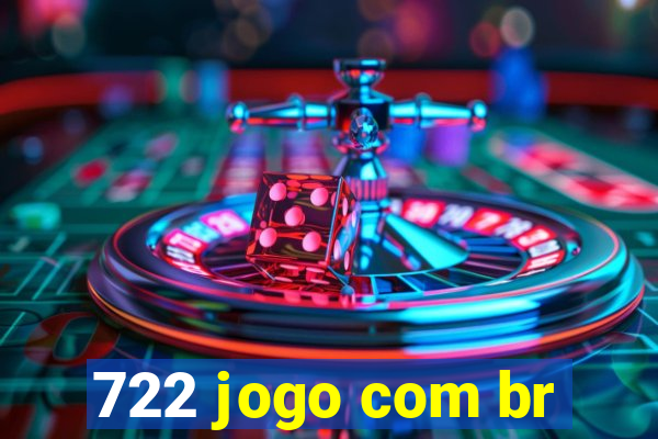 722 jogo com br